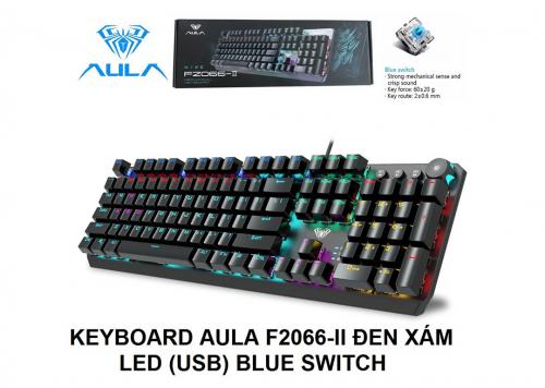 KEYBOARD AULA S2066-II ĐEN XÁM LED (USB) BLUE SWITCH